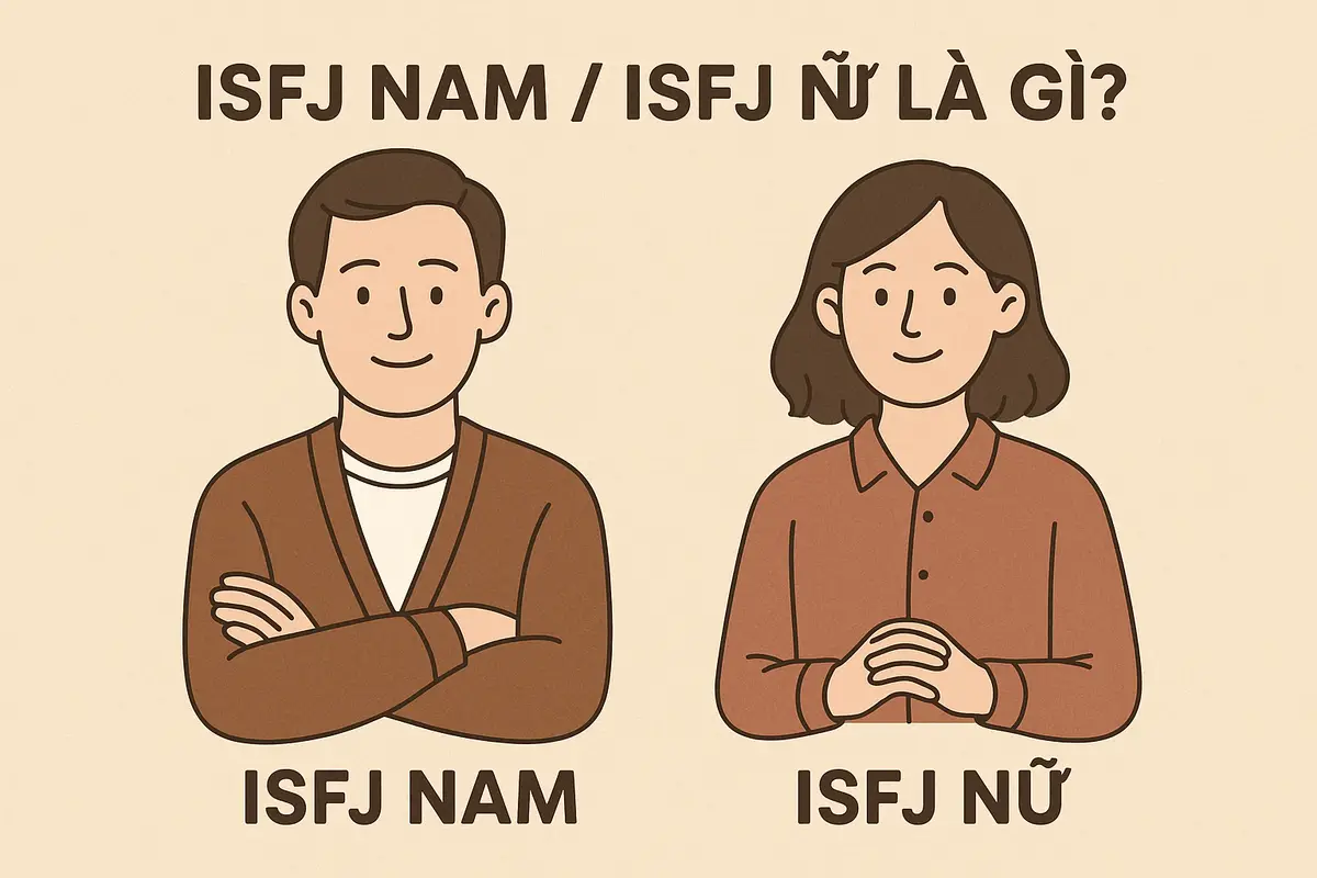 ISFJ nam / ISFJ nữ là gì?
